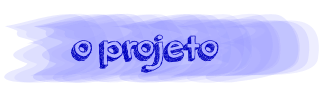o projeto