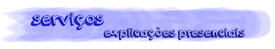 explicaes presenciais servios